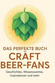 Cover von Das perfekte Buch für Craft Beer-Fans