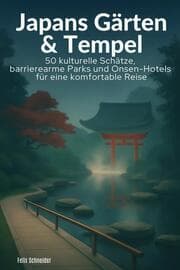 Cover von Japans Gärten & Tempel