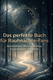 Cover von Das perfekte Buch für Rauhnächte-Fans