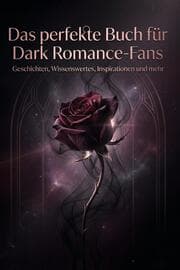 Cover von Das perfekte Buch für Dark Romance-Fans