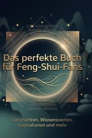 Cover von Das perfekte Buch für Feng-Shui-Fans