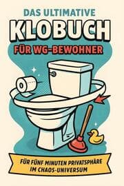 Cover von Das ultimative Klobuch für WG-Bewohner