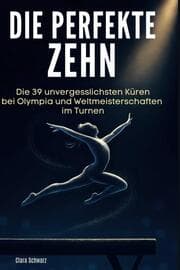 Cover von Die perfekte Zehn