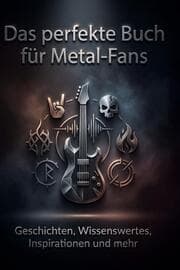Cover von Das perfekte Buch für Metal-Fans