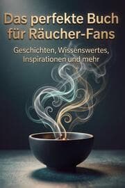 Cover von Das perfekte Buch für Räucher-Fans
