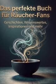 Cover von Das perfekte Buch für Räucher-Fans