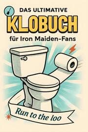 Cover von Das ultimative Klobuch für Iron Maiden-Fans