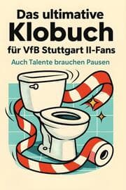 Cover von Das ultimative Klobuch für VfB Stuttgart II-Fans