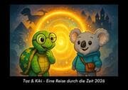 Cover von Taz & Kiki - Eine Reise durch die Zeit 2026 Fotokalender DIN A3