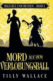 Cover von Mord auf dem Verlobungsball