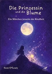 Cover von Die Prinzessin und die Blume