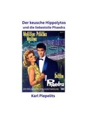 Cover von Der keusche Hippolytos und die liebeskranke Phaedra