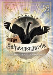 Cover von Die Schwanengarde - Geschichten aus Thessarin