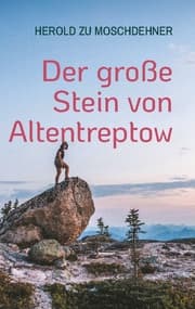 Cover von Der große Stein von Altentreptow