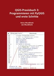 Cover von QGIS-Praxisbuch 3: Programmieren mit PyQGIS und erste Schritte