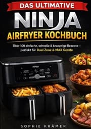 Cover von Das ultimative Ninja Airfryer Kochbuch