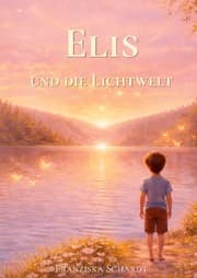 Cover von Elis und die Lichtwelt
