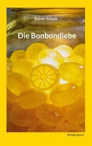 Cover von Die Bonbondiebe