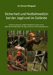 Cover von Sicherheit und Notfallmedizin bei der Jagd und im Gelände