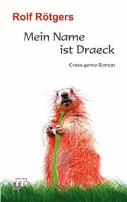Cover von Mein Name ist Draeck