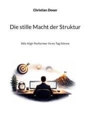 Cover von Die stille Macht der Struktur