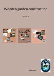 Cover von Wooden garden construction