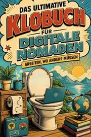 Cover von Das ultimative Klobuch für Digitale Nomaden