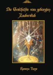 Cover von Die Geschichte vom geborgten Zauberstab