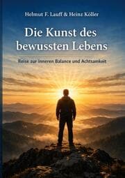 Cover von Die Kunst des bewussten Lebens