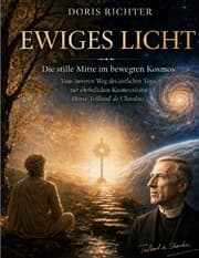Cover von Die stille Mitte im bewegten Kosmos