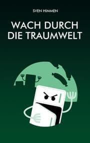 Cover von Wach durch die Traumwelt