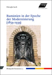 Cover von Rumänien in der Epoche der Modernisierung (1859-1939)