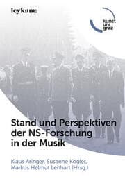 Cover von Stand und Perspektiven der NS-Forschung in der Musik