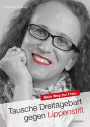 Cover von Tausche Dreitagebart gegen Lippenstift