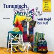 Cover von Tunesisch Häkeln von Kopf bis Fuß