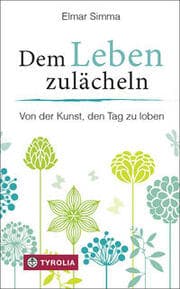 Cover von Dem Leben zulächeln
