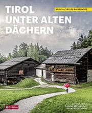 Cover von Tirol unter alten Dächern