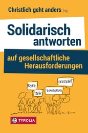 Cover von Solidarisch antworten auf gesellschaftliche Herausforderungen