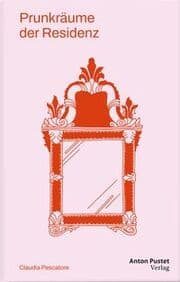 Cover von Prunkräume der Residenz in Salzburg