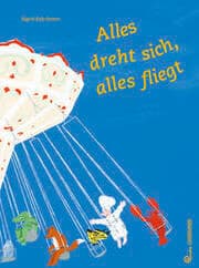 Cover von Alles dreht sich, alles fliegt