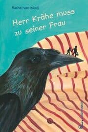 Cover von Herr Krähe muss zu seiner Frau