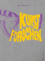 Cover von Kunst! Forschen