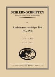 Cover von Standschützen verteidigen Tirol 1915-1918