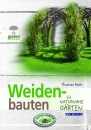 Cover von Weidenbauten für naturnahe Gärten