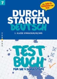 Cover von Durchstarten Deutsch 7. Testbuch (Schularbeiten-Training)