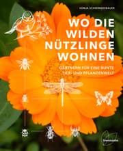 Cover von Wo die wilden Nützlinge wohnen