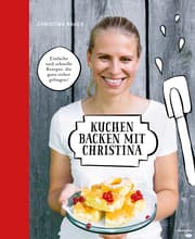 Cover von Kuchen backen mit Christina
