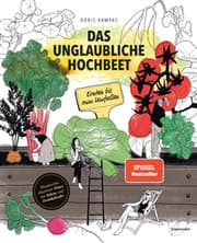 Cover von Das unglaubliche Hochbeet