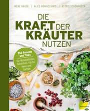 Cover von Die Kraft der Kräuter nutzen