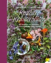 Cover von Kostbare Kräuterblüten